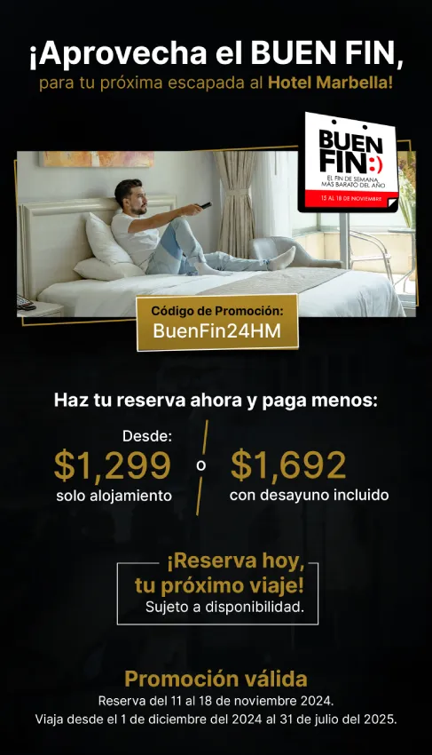 Oferta Hospedaje Buen Fin, Hotel Marbella México, Ciudad de México